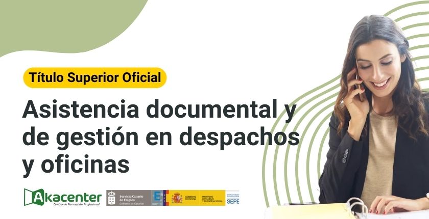 23-35/011125 ASISTENCIA DOCUMENTAL Y DE GESTIÓN EN DESPACHOS Y OFICINAS